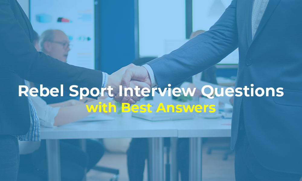 Rebel Sport Interview Questions